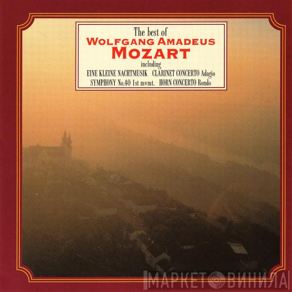 Wolfgang Amadeus Mozart - The Best Of Wolfgang Amadeus Mozart