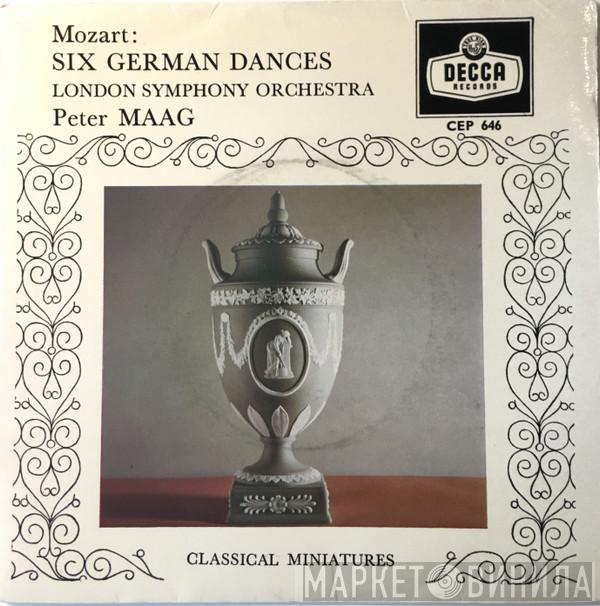 , Wolfgang Amadeus Mozart , The London Symphony Orchestra  Peter Maag  - Six German Dances
