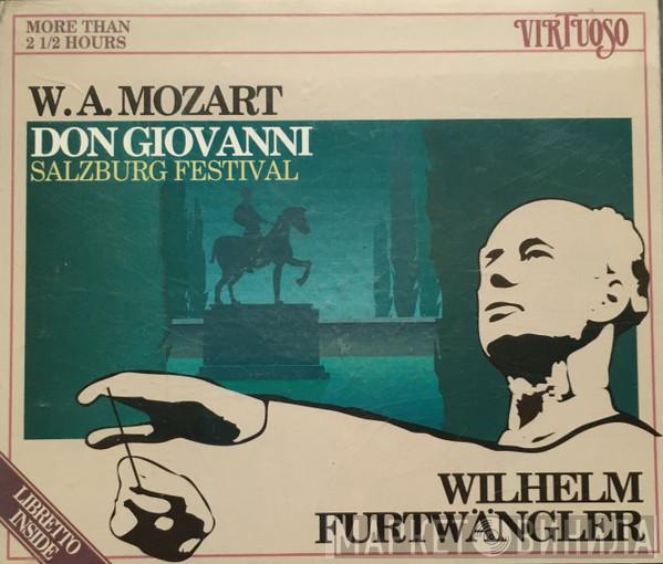 , Wolfgang Amadeus Mozart  Wilhelm Furtwängler  - Don Giovanni