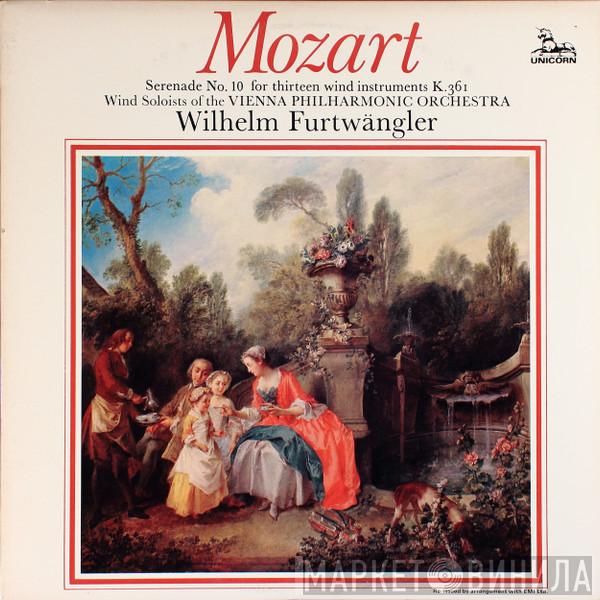 – Wolfgang Amadeus Mozart , Wilhelm Furtwängler  Solisten Der Wiener Philharmoniker  - Serenade No. 10 for Winds
