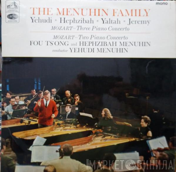 Wolfgang Amadeus Mozart, Yehudi Menuhin, Hephzibah Menuhin, Yaltah Menuhin, Jeremy Menuhin, Fou Ts'Ong - Mozart - Three Piano Concerto - The Menuhin Family With Fou Ts'Ong