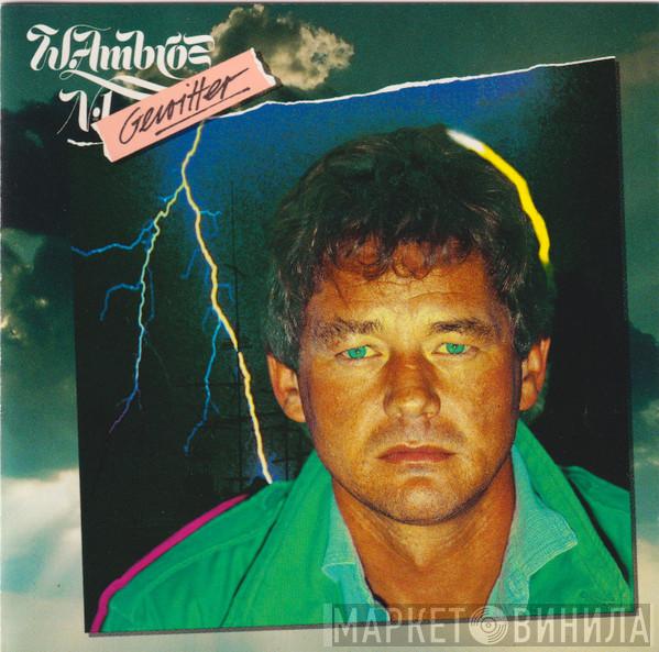 , Wolfgang Ambros  Die No. 1 Vom Wienerwald  - Gewitter
