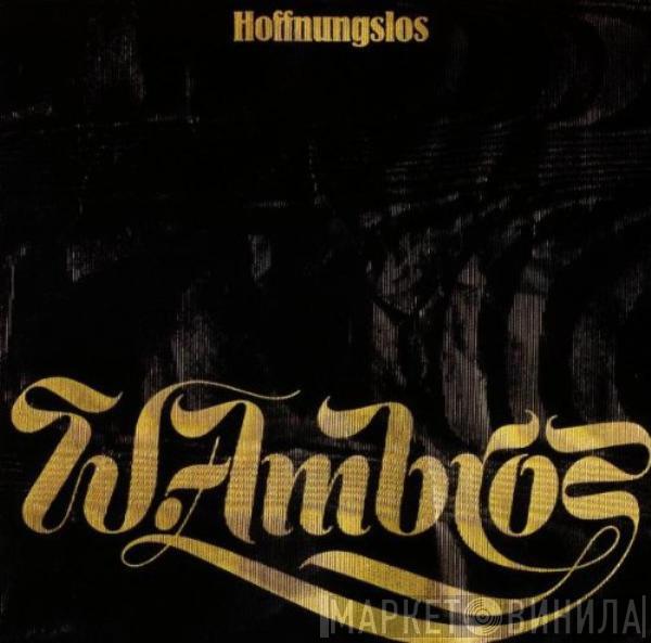  Wolfgang Ambros  - Hoffnungslos