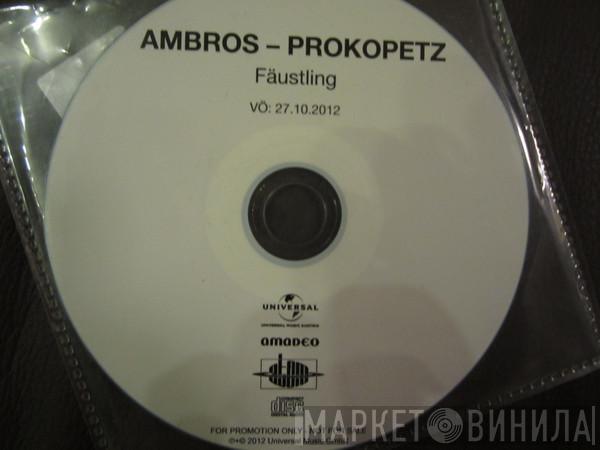 - Wolfgang Ambros  Joesi Prokopetz  - Fäustling
