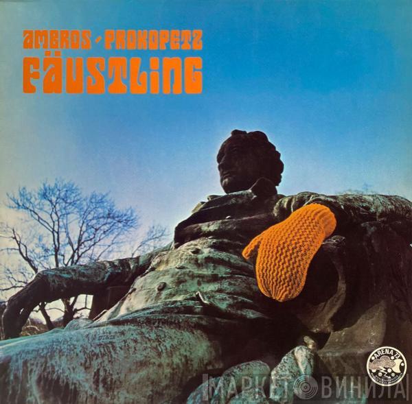 - Wolfgang Ambros  Joesi Prokopetz  - Fäustling