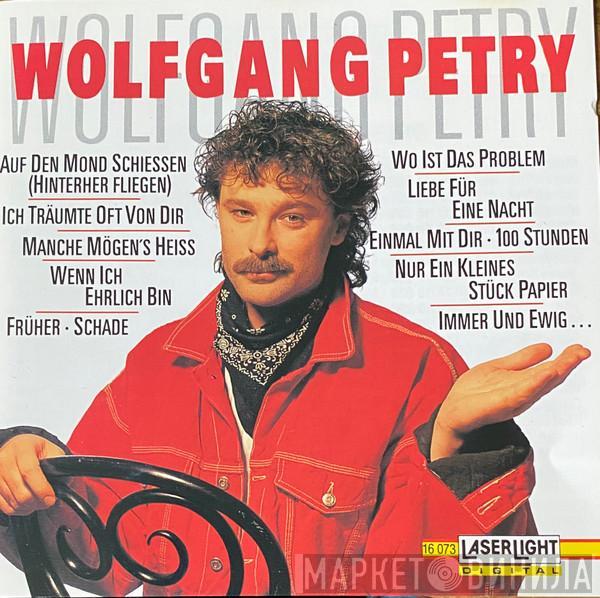 Wolfgang Petry - Wolfgang Petry