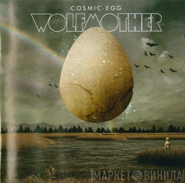 Wolfmother - Cosmic Egg