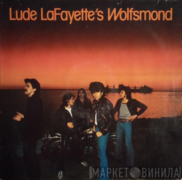 Wolfsmond  - Lude LaFayette's Wolfsmond