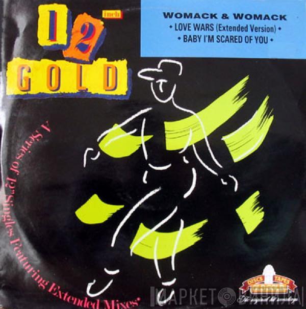 Womack & Womack - Love Wars / Baby I'm Scared Of You