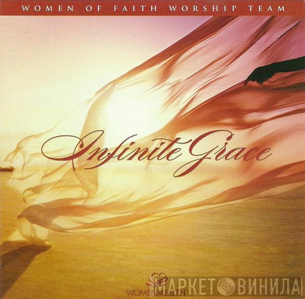 Women Of Faith Worship Team - Infinite Grace