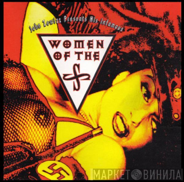  Women Of The SS  - John Zewizz Presents His Infamous...