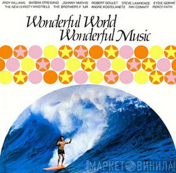 - Wonderful World Wonderful Music