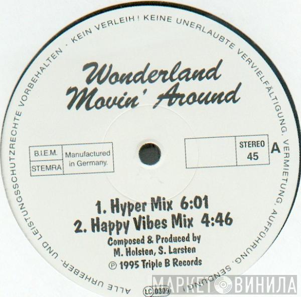 Wonderland - Movin' Around