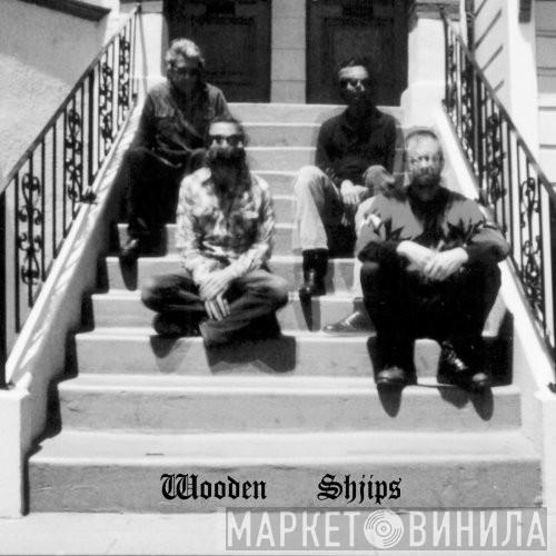Wooden Shjips - Wooden Shjips
