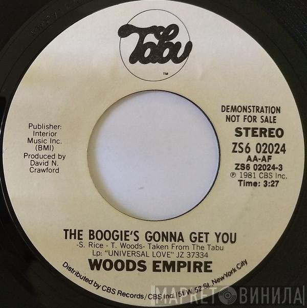 Woods Empire - The Boogie's Gonna Get You