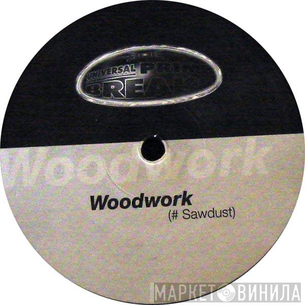 Woodwork - # Sawdust