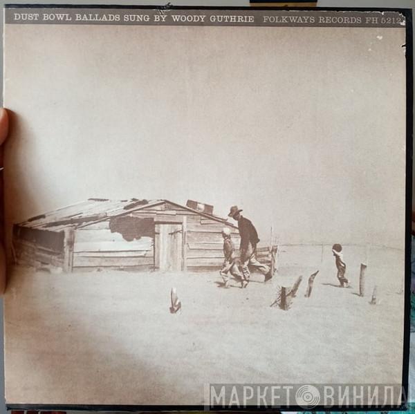Woody Guthrie - Dust Bowl Ballads
