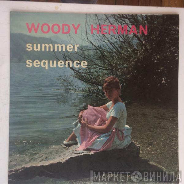 Woody Herman And His Orchestra, Charlie Byrd - Summer Sequence