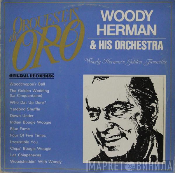 Woody Herman And His Orchestra - Woody Herman's Golden Favorites