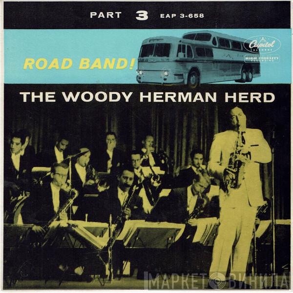 Woody Herman And His Third Herd - Road Band! Part 3