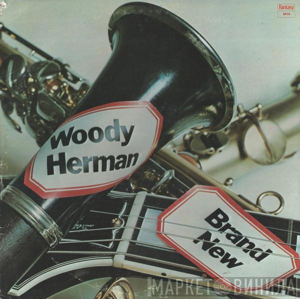 Woody Herman - Brand New