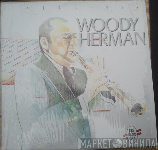 Woody Herman - Caladonia