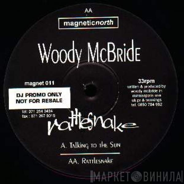  Woody McBride  - Rattlesnake