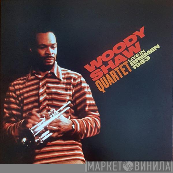 Woody Shaw Quartet - Live In Bremen 1983