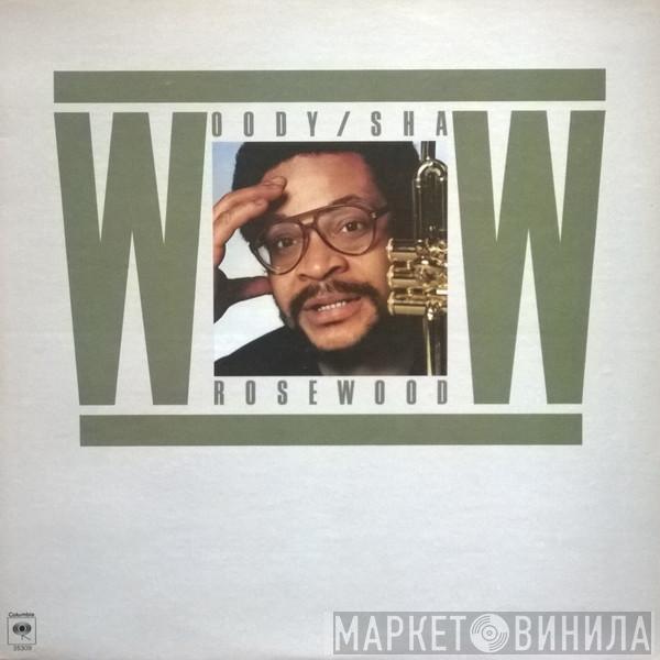  Woody Shaw  - Rosewood
