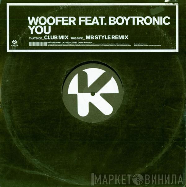 Woofer, Boytronic - You