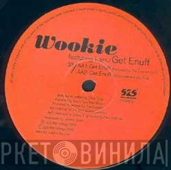Wookie, Lain - Get Enuff