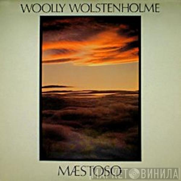 Woolly Wolstenholme - Mæstoso