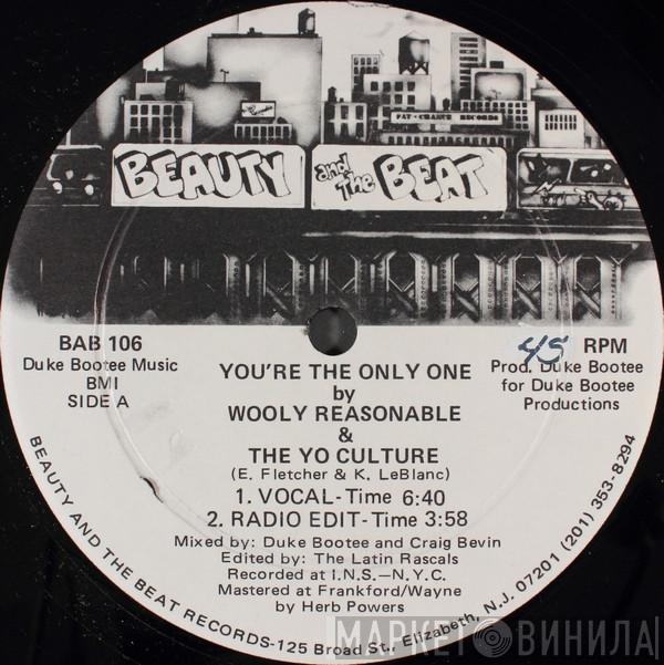 Wooly Reasonable & The Yo Culture - You're The Only One