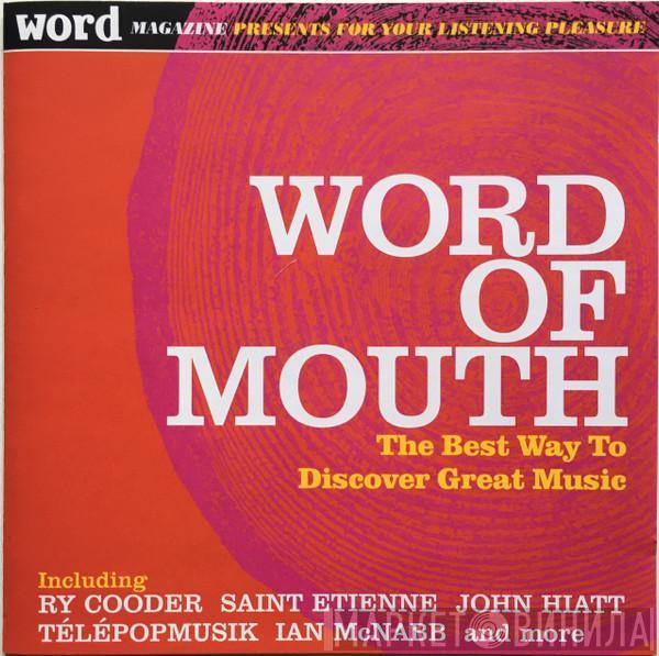  - Word Of Mouth (The Best Way To Discover Great New Music) (July 2005)