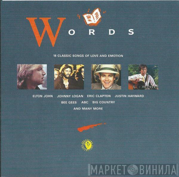  - Words - 18 Classic Songs Of Love And Emotion