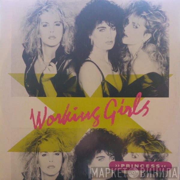 Working Girls  - Princess