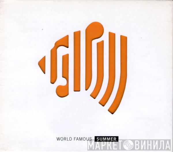  World Famous  - Summer