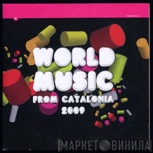  - World Music From Catalonia 2009
