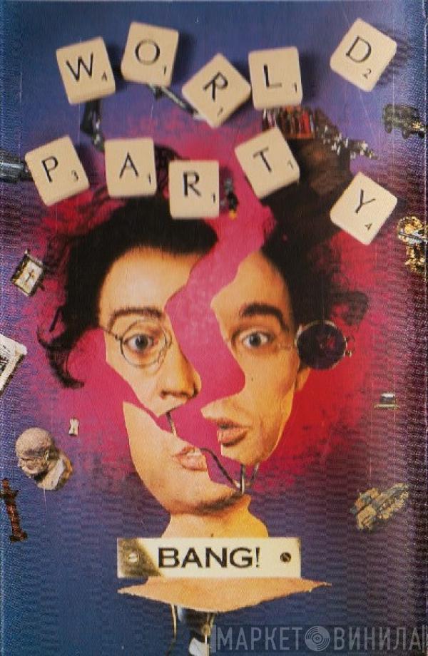 World Party - Bang!
