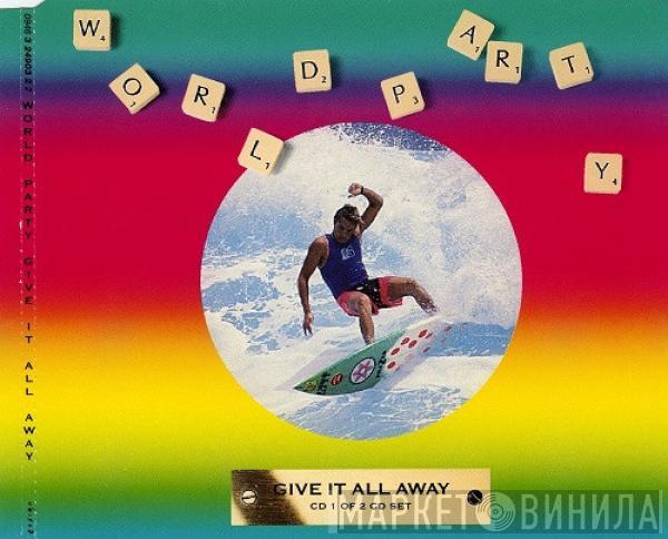 World Party - Give It All Away