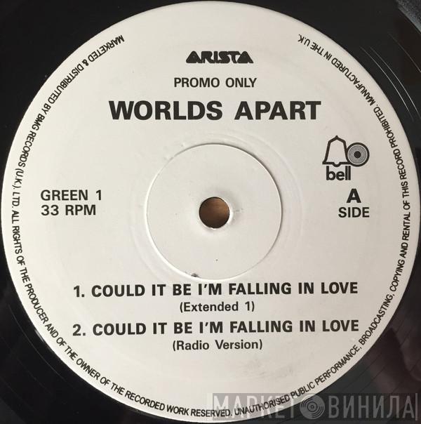 Worlds Apart - Could It Be I'm Falling In Love