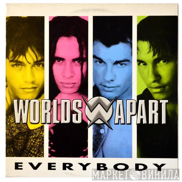 Worlds Apart - Everybody