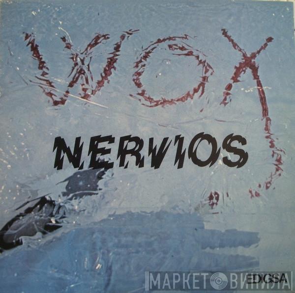 Wox - Nervios