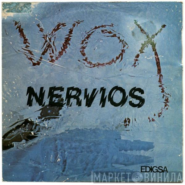 Wox - Nervios