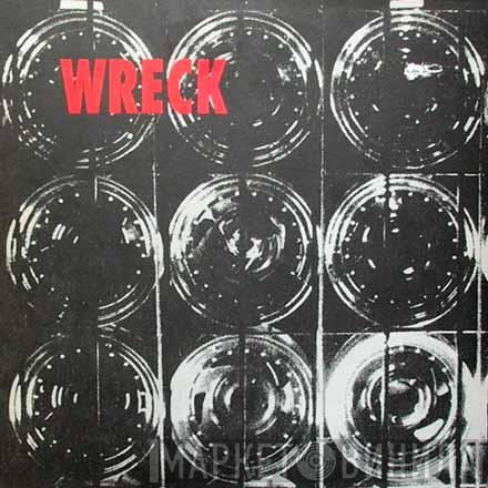 Wreck  - Wreck
