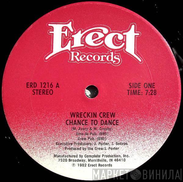 Wreckin' Crew - Chance To Dance