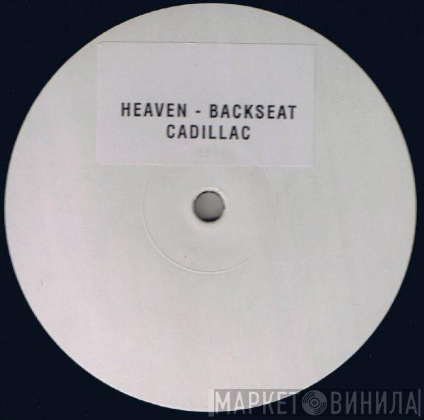 Wrecking Crew  - Heaven's At The Backseat  Of My Cadillac (Heaven - Backseat - Cadillac)