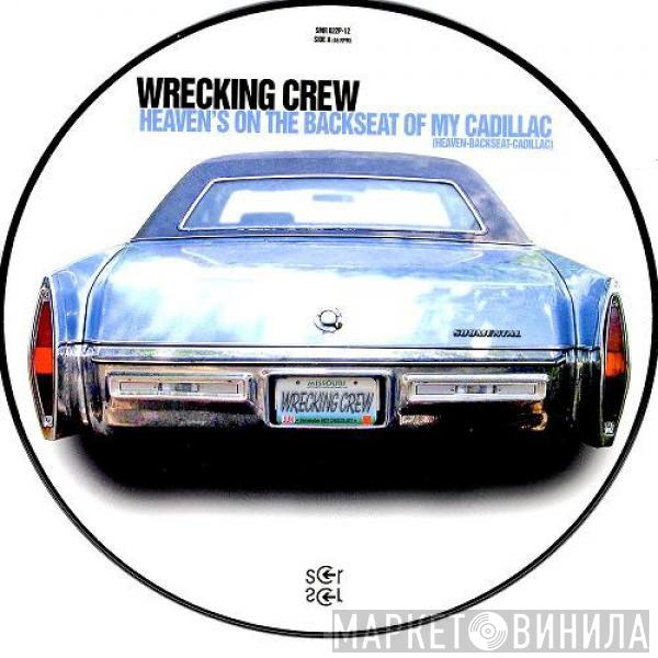  Wrecking Crew   - Heaven's On The Backseat Of My Cadillac (Heaven-Backseat-Cadillac)