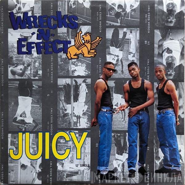  Wrecks-N-Effect  - Juicy