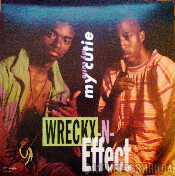Wrecks-N-Effect - My Cutie